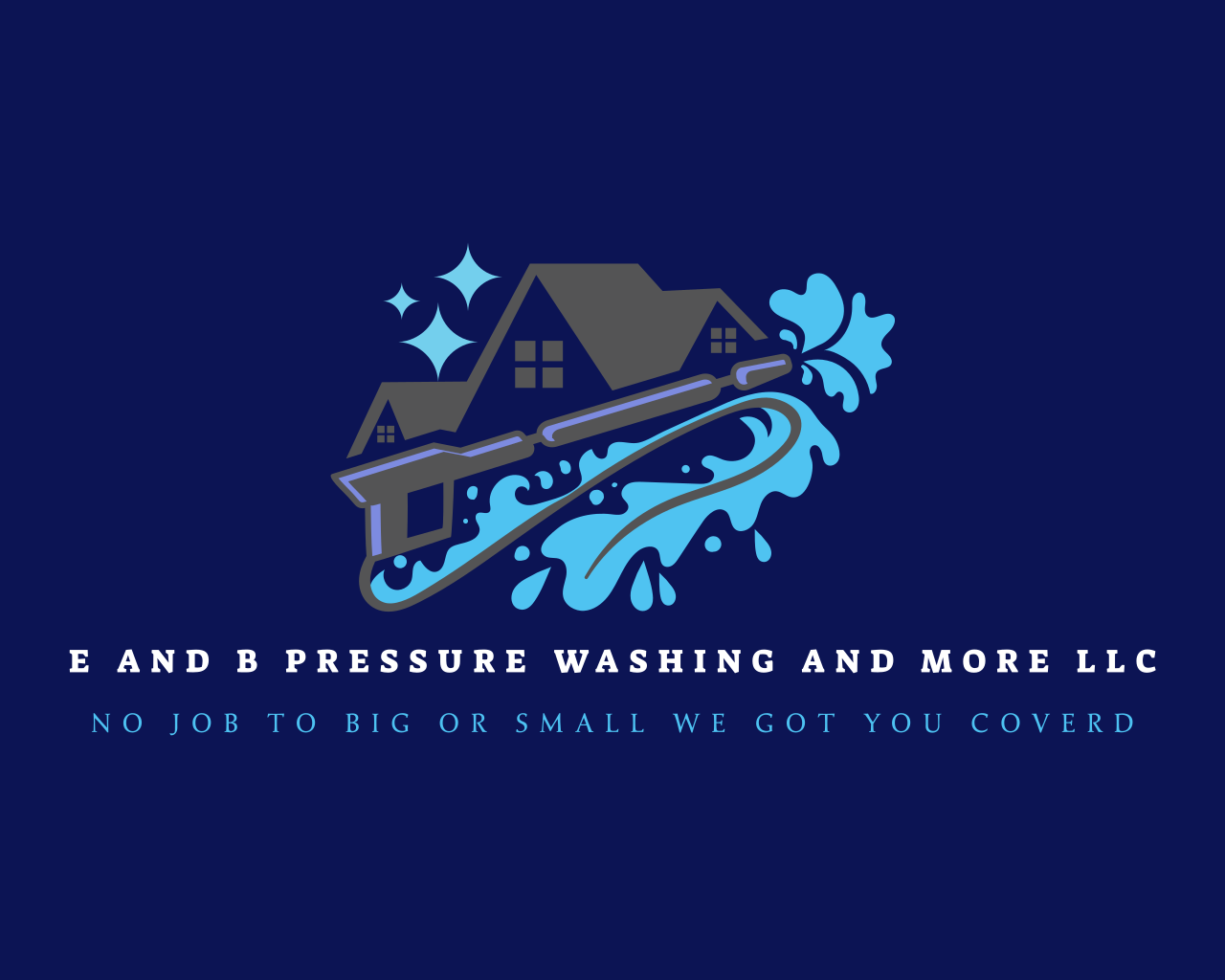 E AND B Pressure Washing and More, LLC Logo