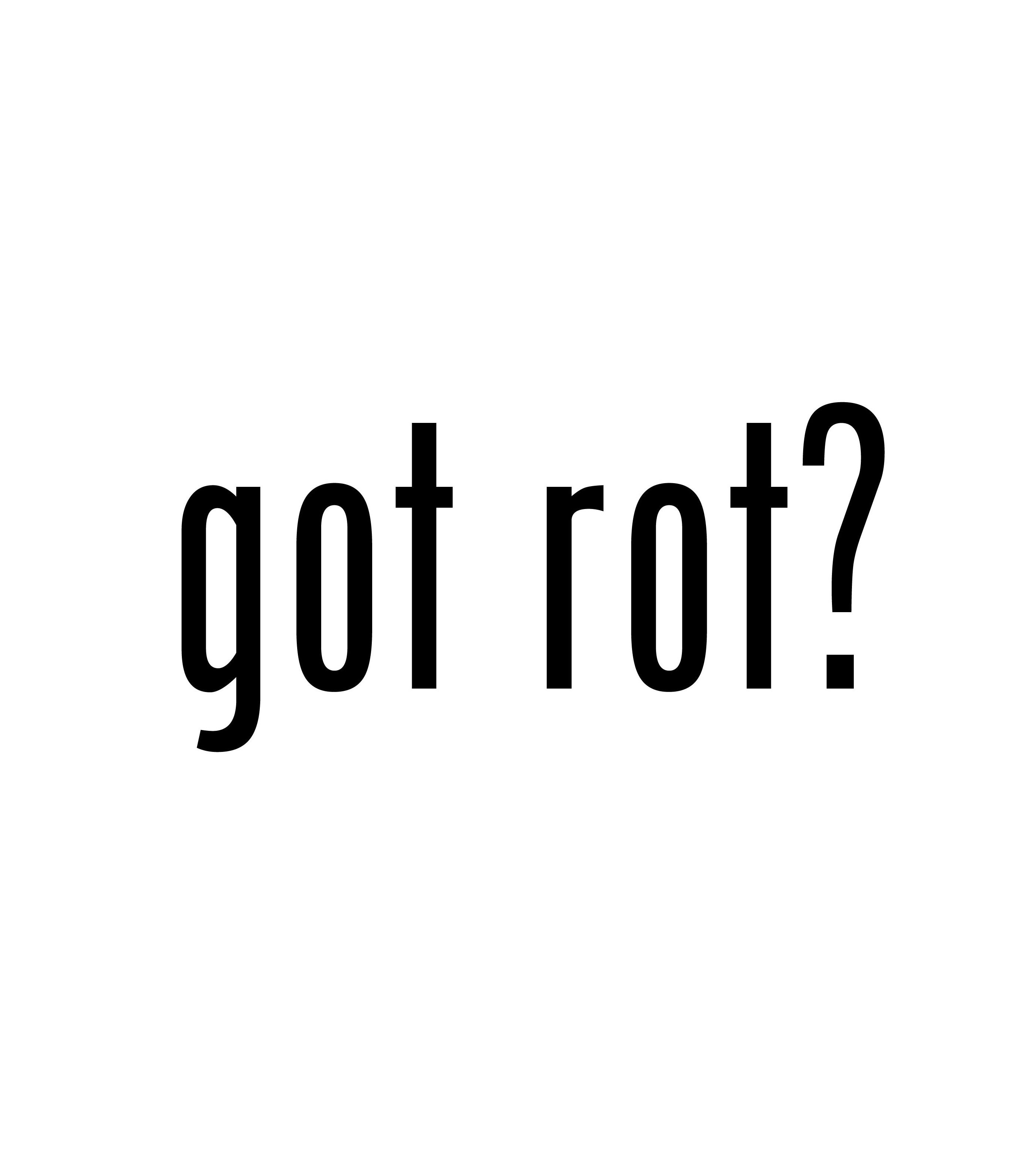 GOT ROT? Logo