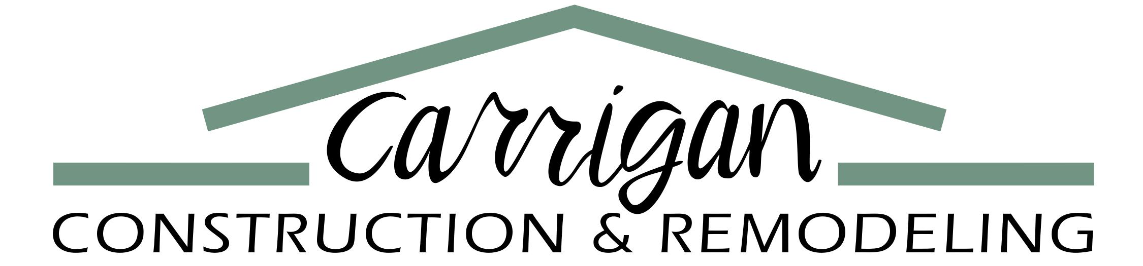 Carrigan Construction & Remodel, LLC Logo