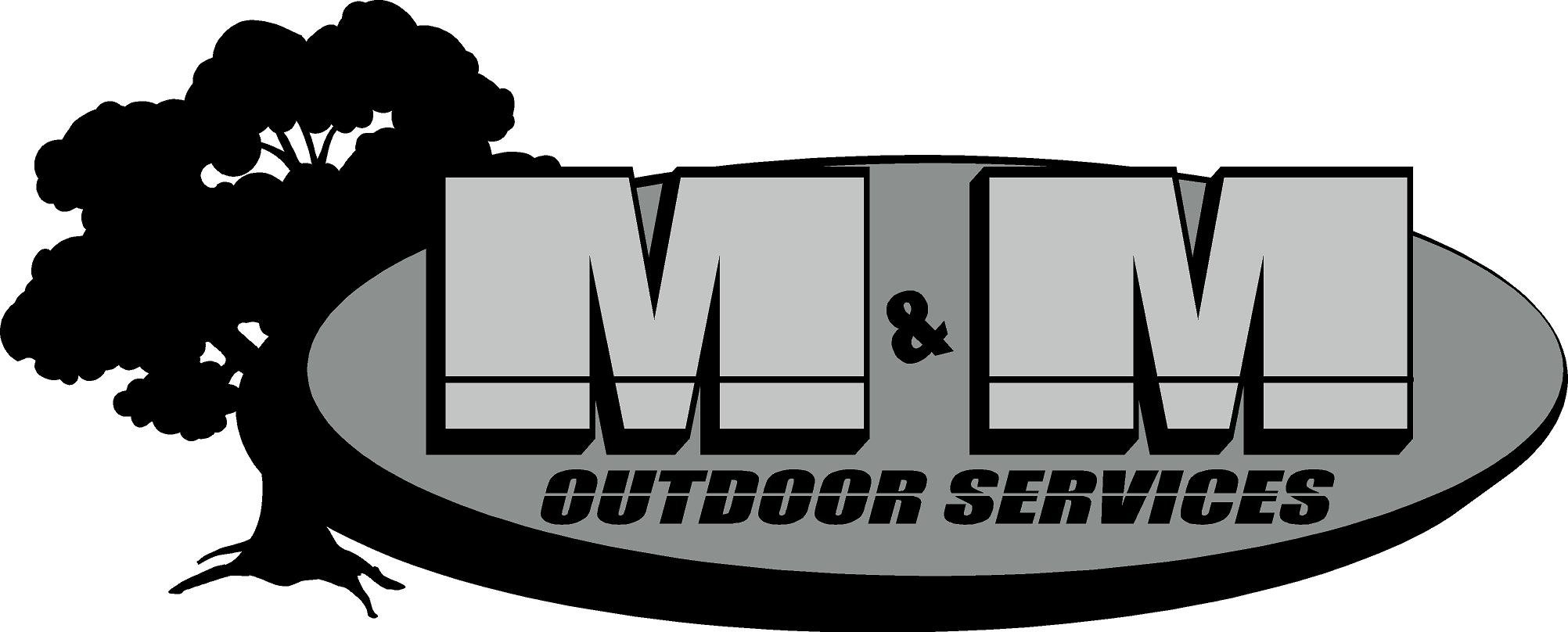 M & M Outdoor Services, LLC Logo