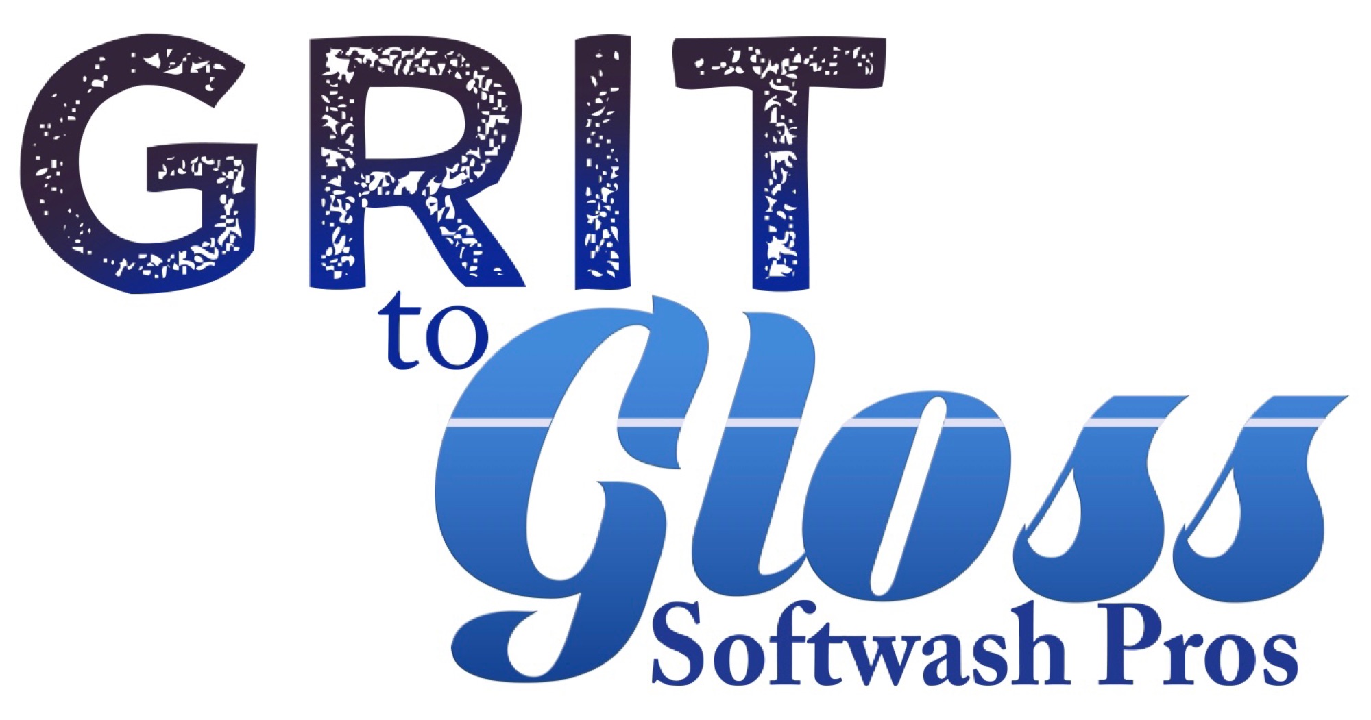 Grit to Gloss Softwash Pros Logo