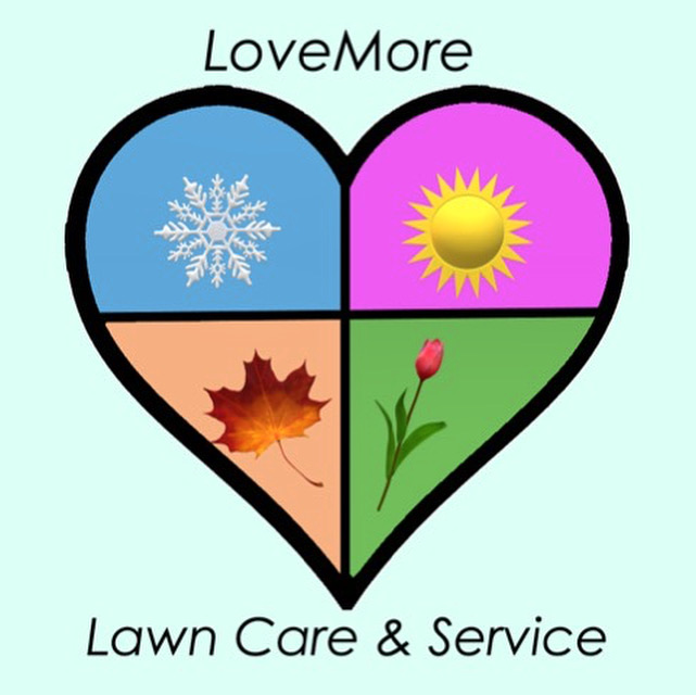 Love More Lawn Care Services Logo