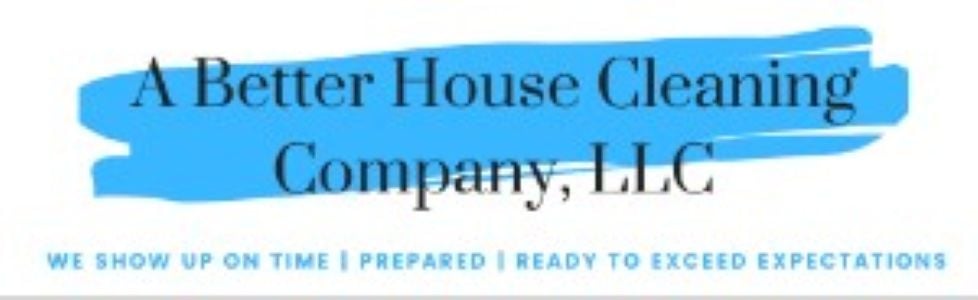 A Better House Cleaning Company, LLC Logo