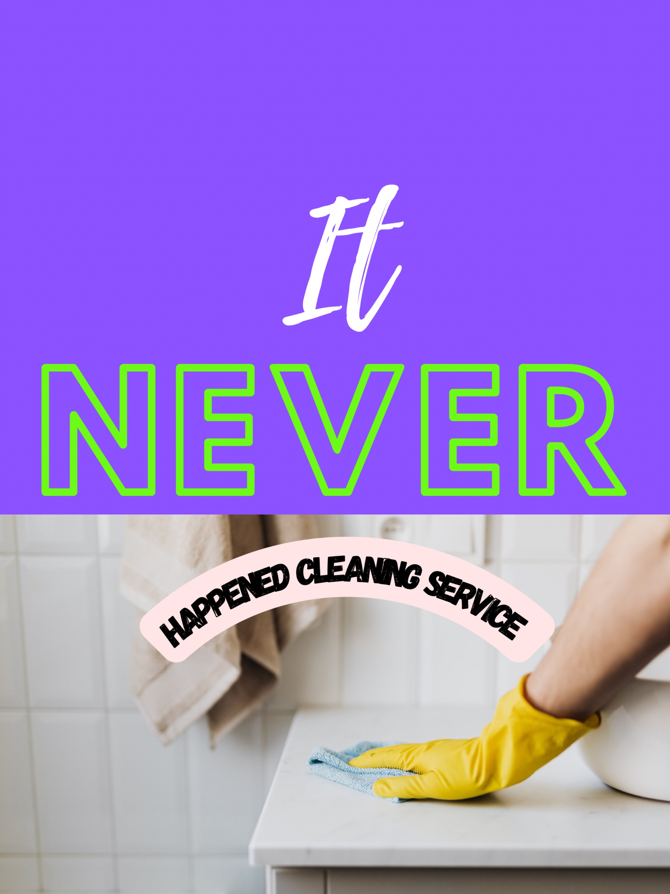 Never Happened Cleaning Services Logo