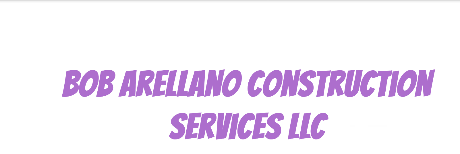 Bob Arellano Construction Services, LLC Logo