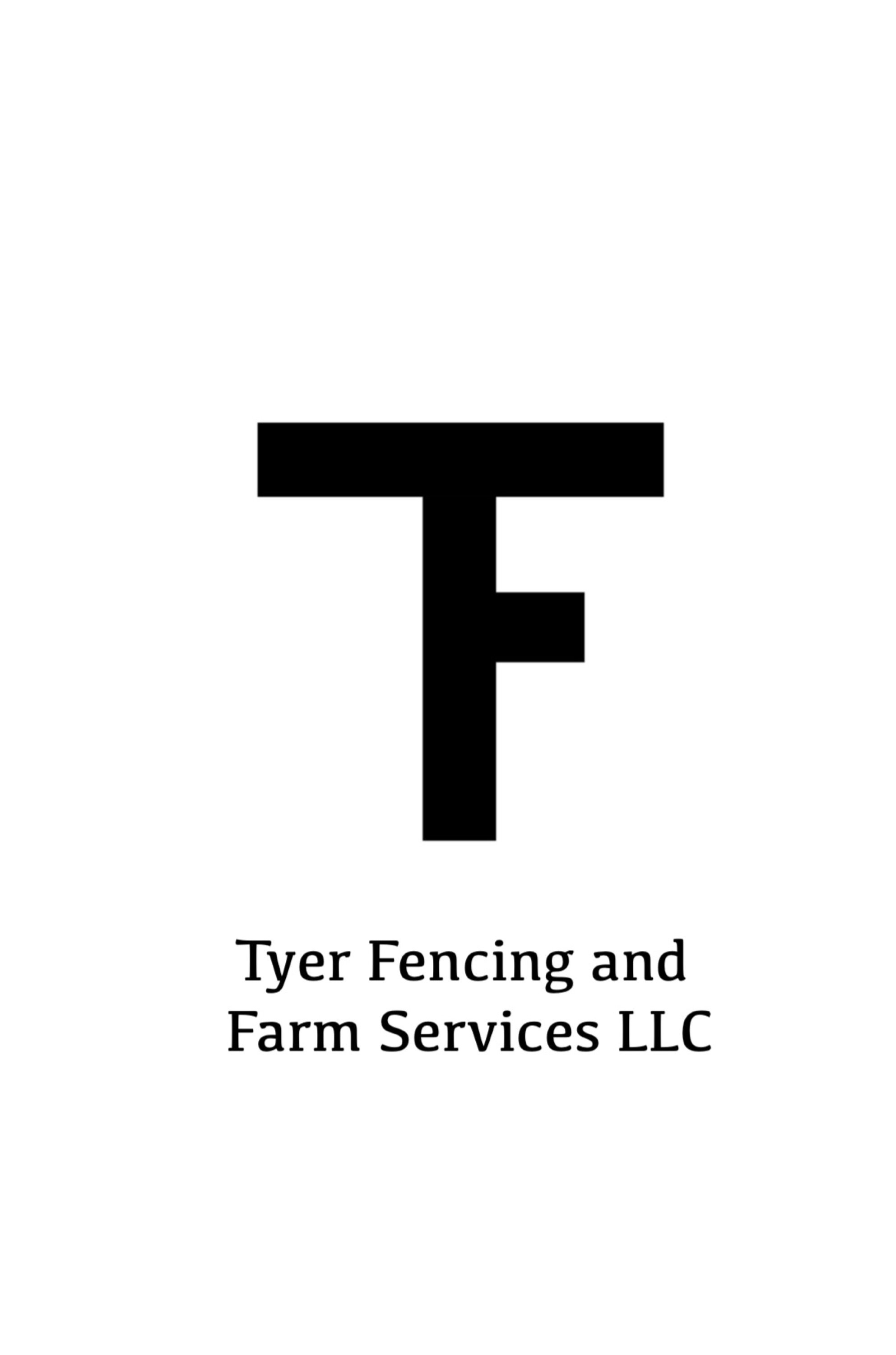 Tyer Fencing and Farm Services, LLC Logo