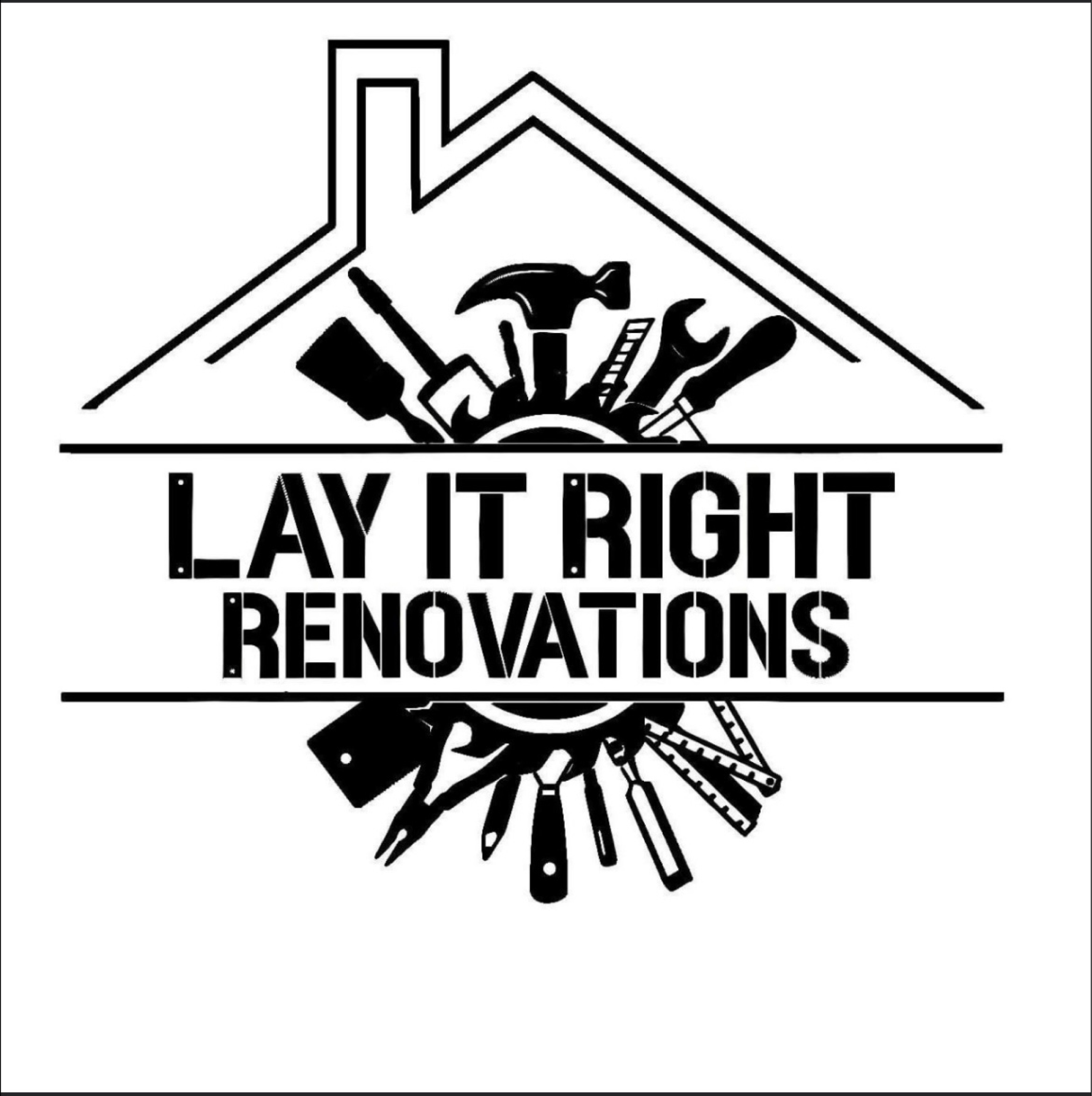 LAY IT RIGHT RENOVATIONS Logo