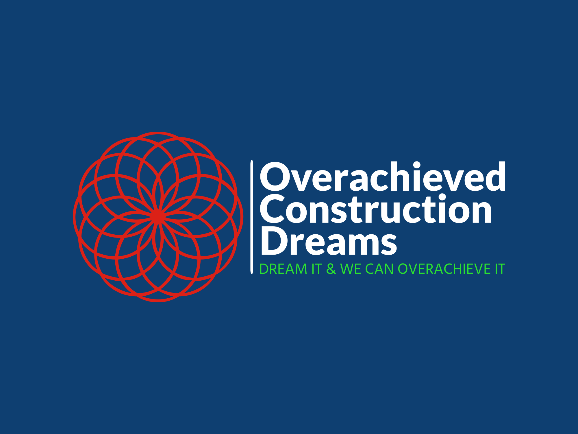 Over Achieved Construction Dreams Logo