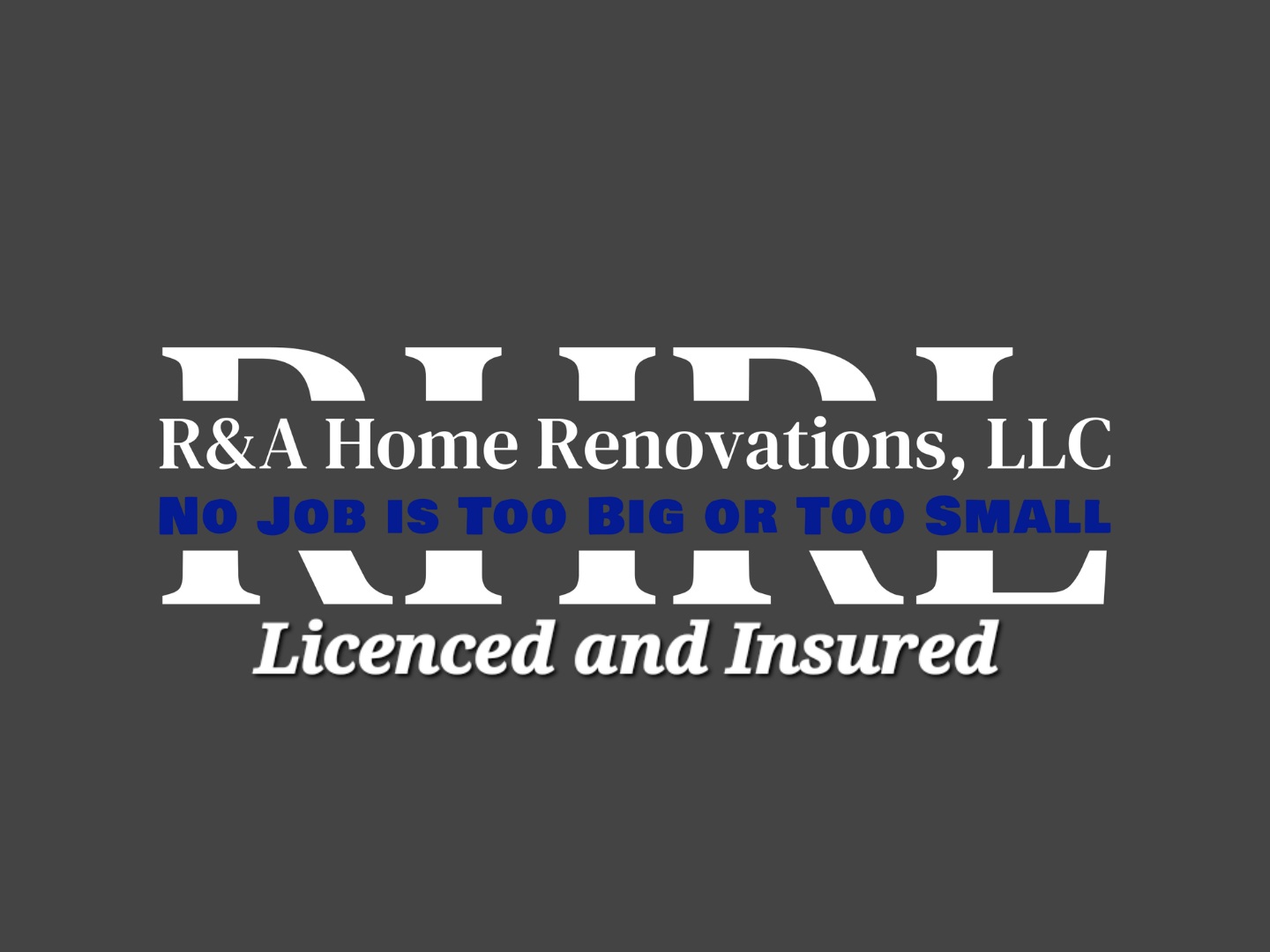 R&A Home Renovations, LLC Logo