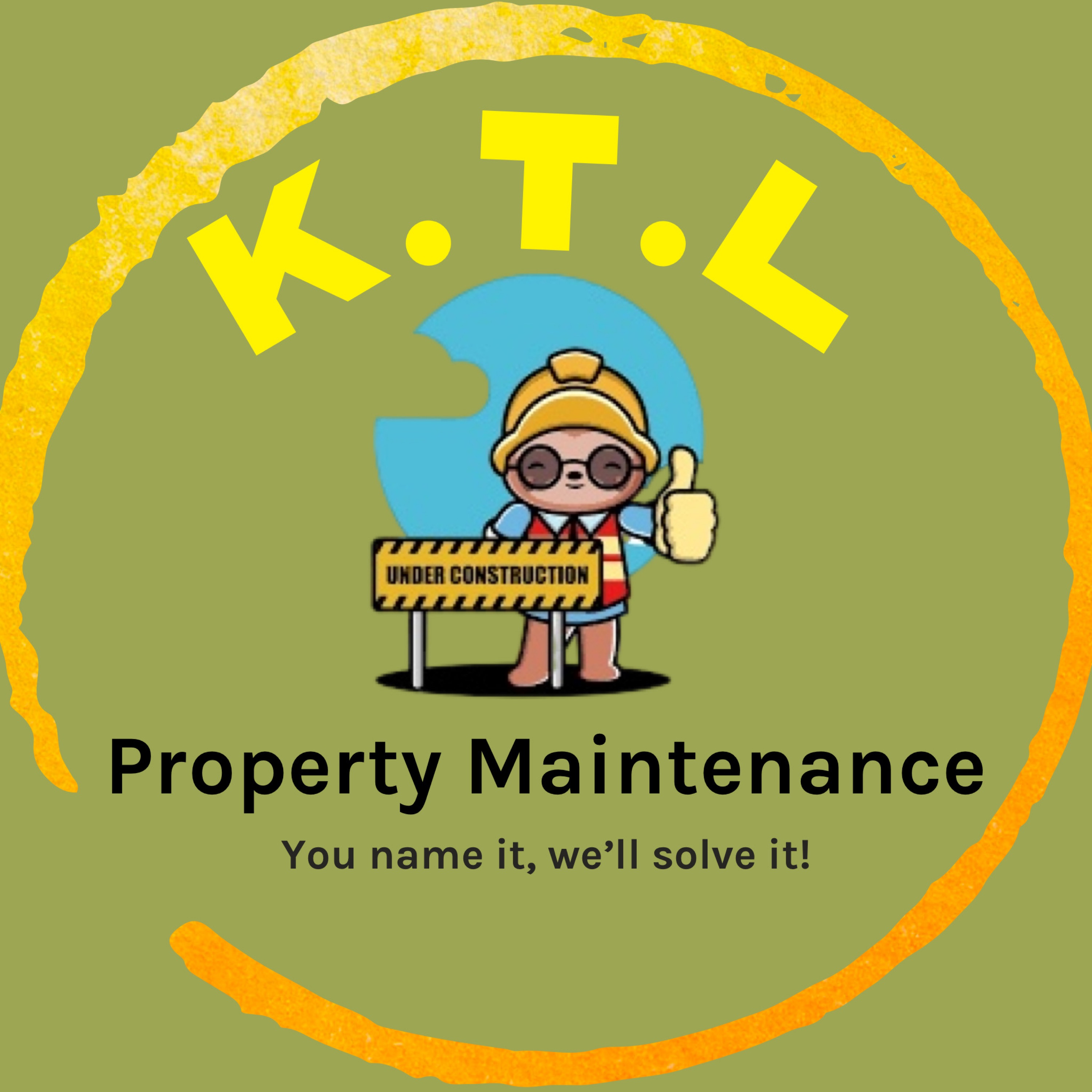 KTL Property Maintenance - Unlicensed Contractor Logo