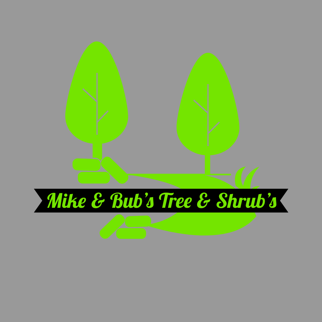 Mike & Bubs Tree and Shrubs Logo