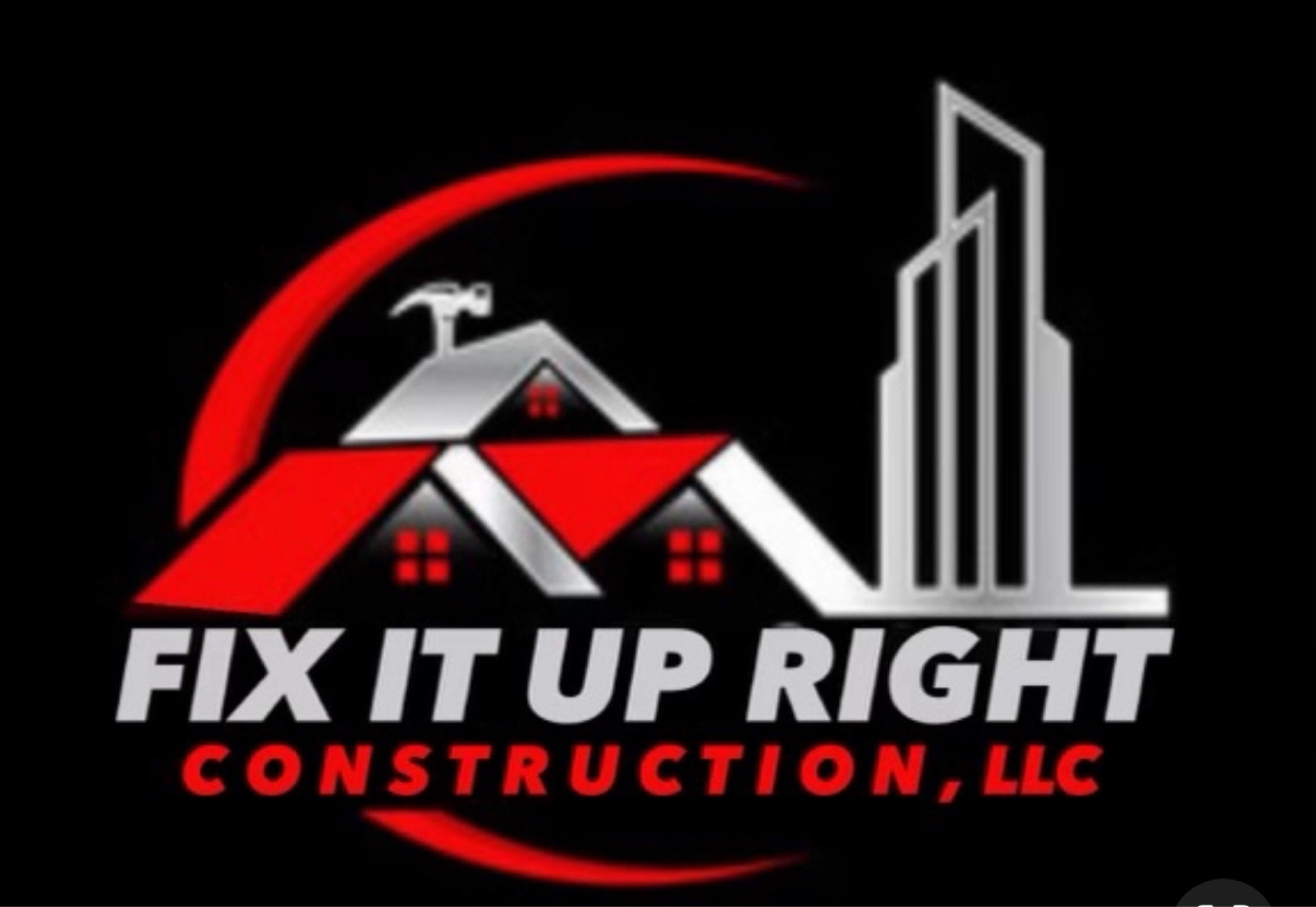 FIX IT UP RIGHT CONSTRUCTION LLC Logo