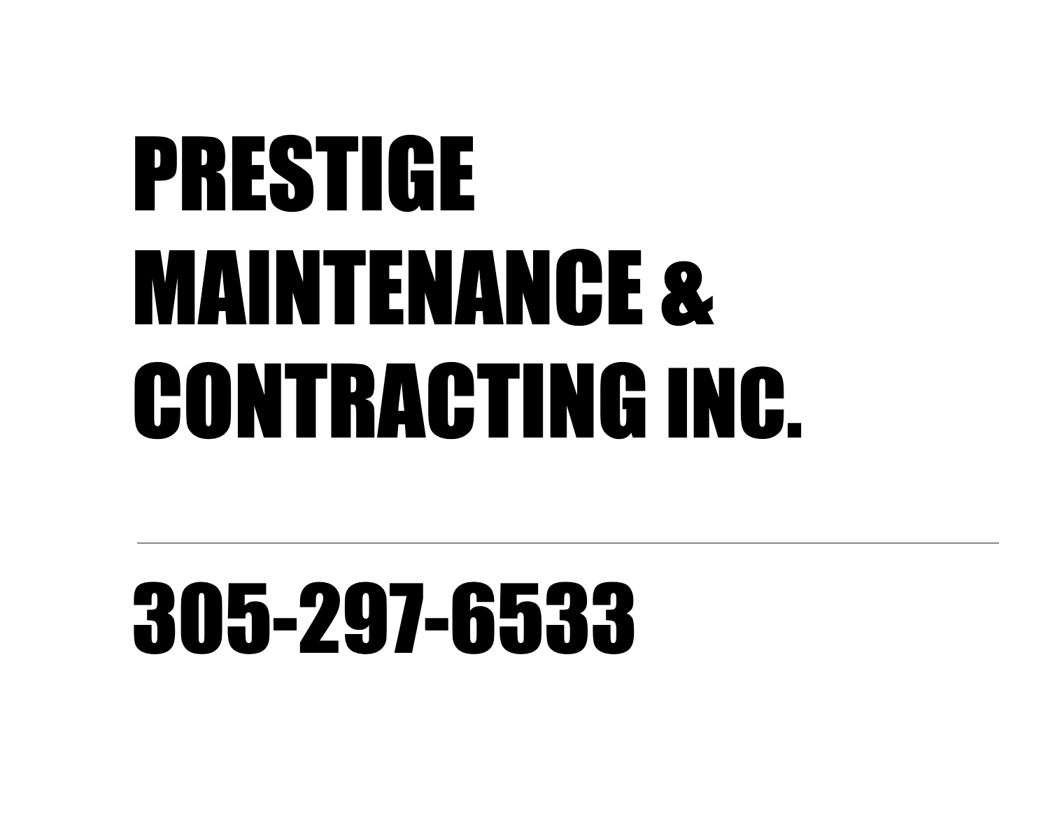 Prestige Maintenance & Contracting, LLC Logo