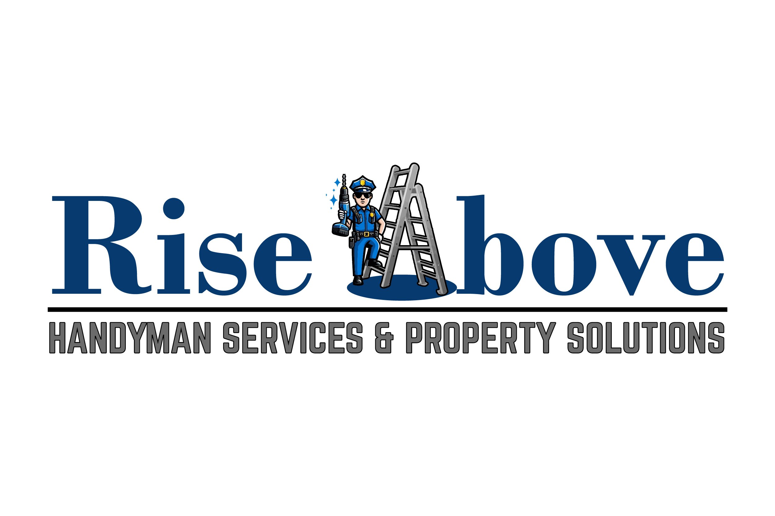 Rise Above Handyman Services and Property Solutions, LLC Logo