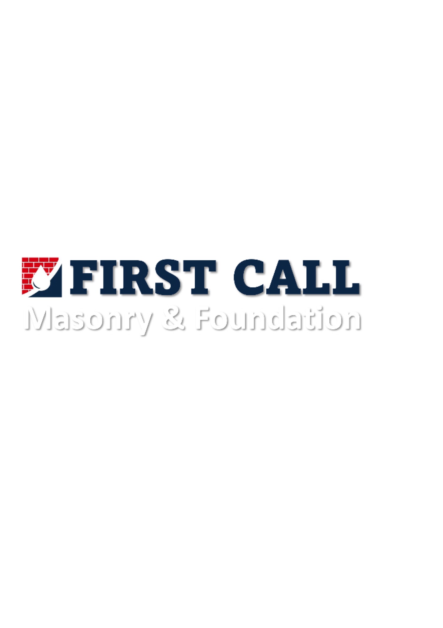 First Call Masonry and Foundation Logo