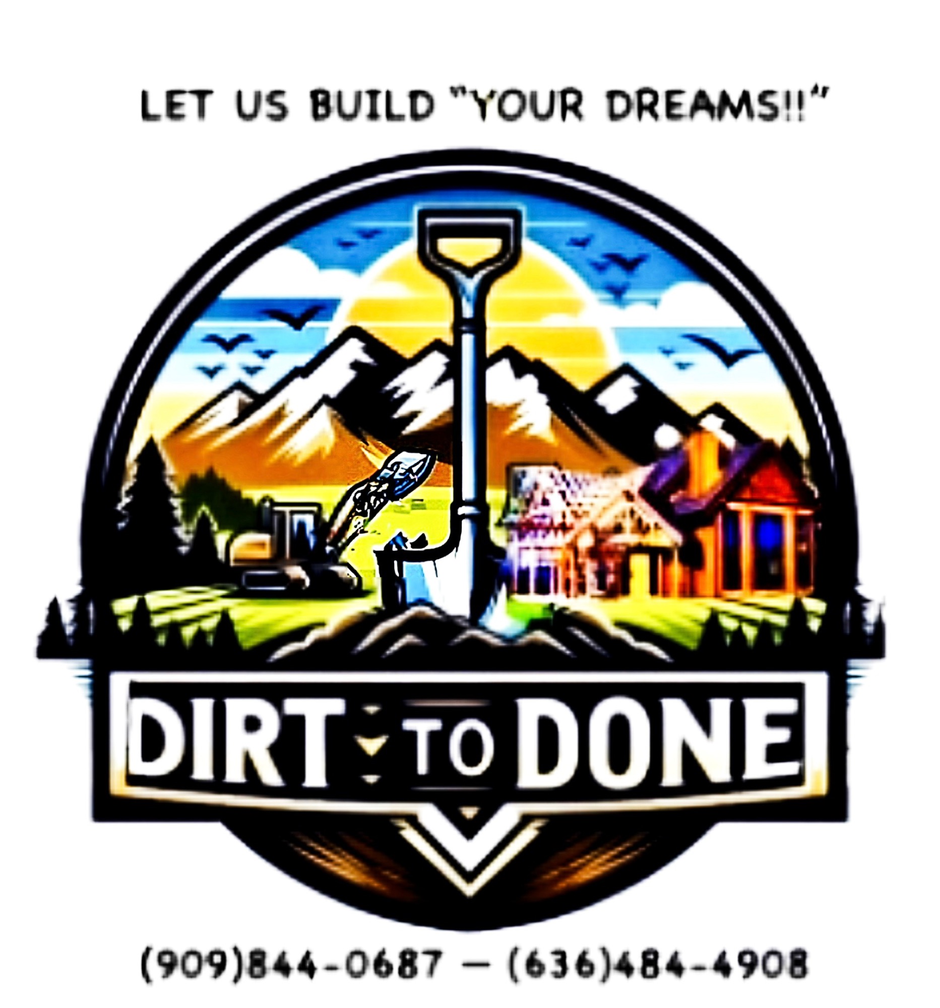 Dirt to Done Construction Logo