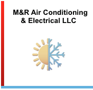 M&R Air Conditioning & Electrical, LLC Logo