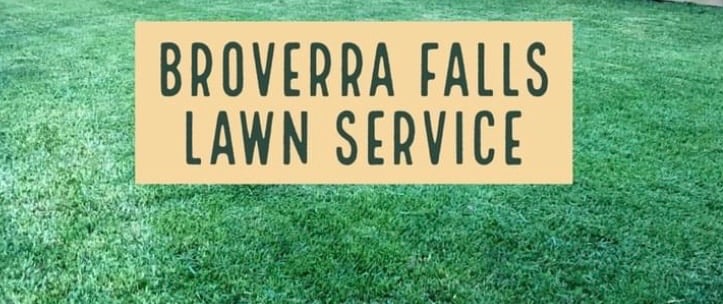 Broverra Falls Lawn Service Logo