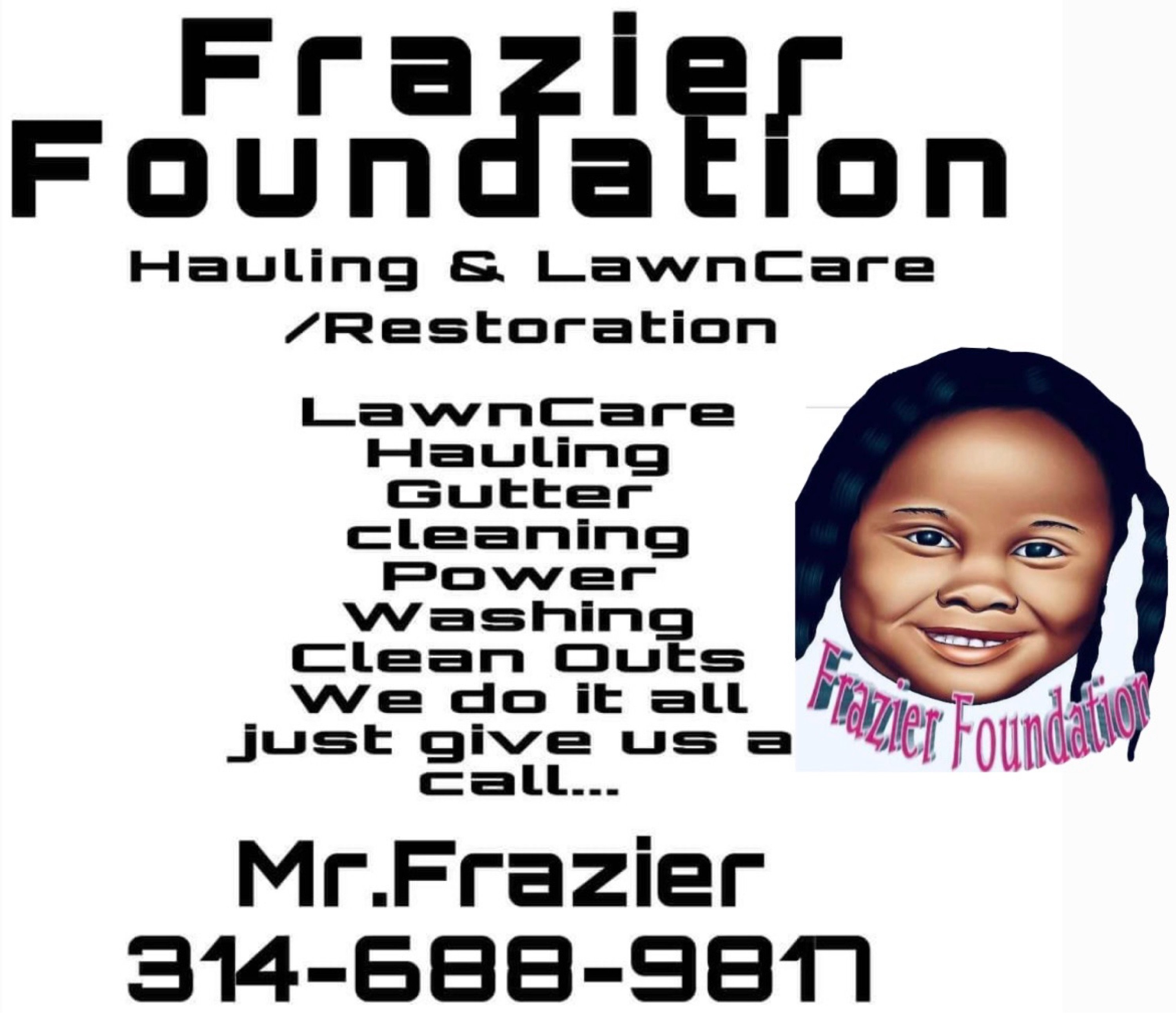 Frazier Foundation Hauling & Lawn Care Logo