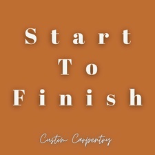 Avatar for Start To Finish Custom Carpentry