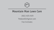 Avatar for Mountain Man Lawn Care