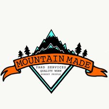 Avatar for Mountain Made Yard Service - Unlicensed Contractor