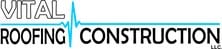 Logo for Vital Construction and Roofing, LLC