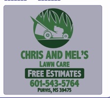 Avatar for Chris and Mels Lawn Service