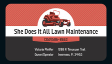 She Does It All Lawn Maintenance logo