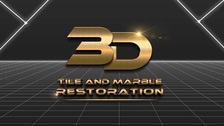Avatar for 3D Tile and Marble Restoration, LLC