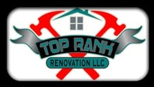 Avatar for Top Rank Renovation, LLC