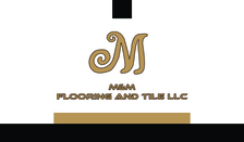 Logo for M&M Flooring & Tile, LLC