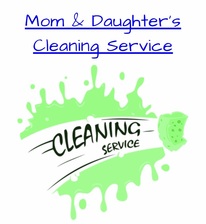 Avatar for Mom & Daughter Cleaning Service