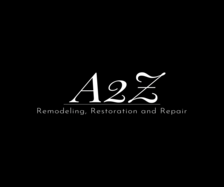 Logo for A2Z Remodeling, Restoration and Repair, LLC