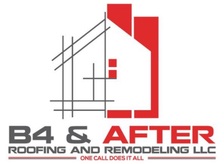 Logo for B4 & After Roofing and Remodeling, LLC