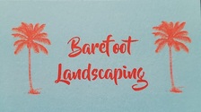 Logo for Barefoot Landscaping, LLC