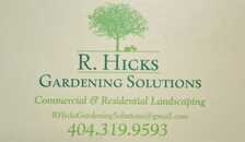 Avatar for R. Hicks Gardening Solutions