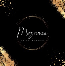 Avatar for Morganize x Kalea Morgan LLC