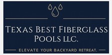 Avatar for Texas Best Fiberglass Pools, LLC