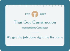 Avatar for That Guy Construction