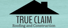 Logo for True Claim Roofing & Construction, LLC