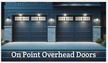 Avatar for On Point Overhead Doors, LLC