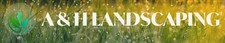 Avatar for A & H Landscaping