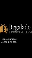 Avatar for Regalado Lawn Care Services