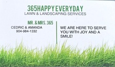 Avatar for 365 Happy Everyday Lawn and Landscape Service
