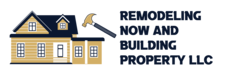 Logo for Remodeling Now & Building Property