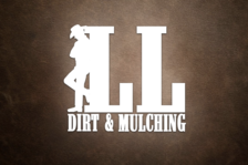 Avatar for LL Dirt & Mulching