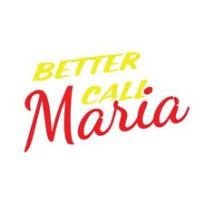 Avatar for Better Call Maria