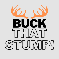Buck that Stump! Stump Grinding & Property Maintenance logo
