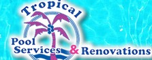 Avatar for Tropical Pool Services & Renovations
